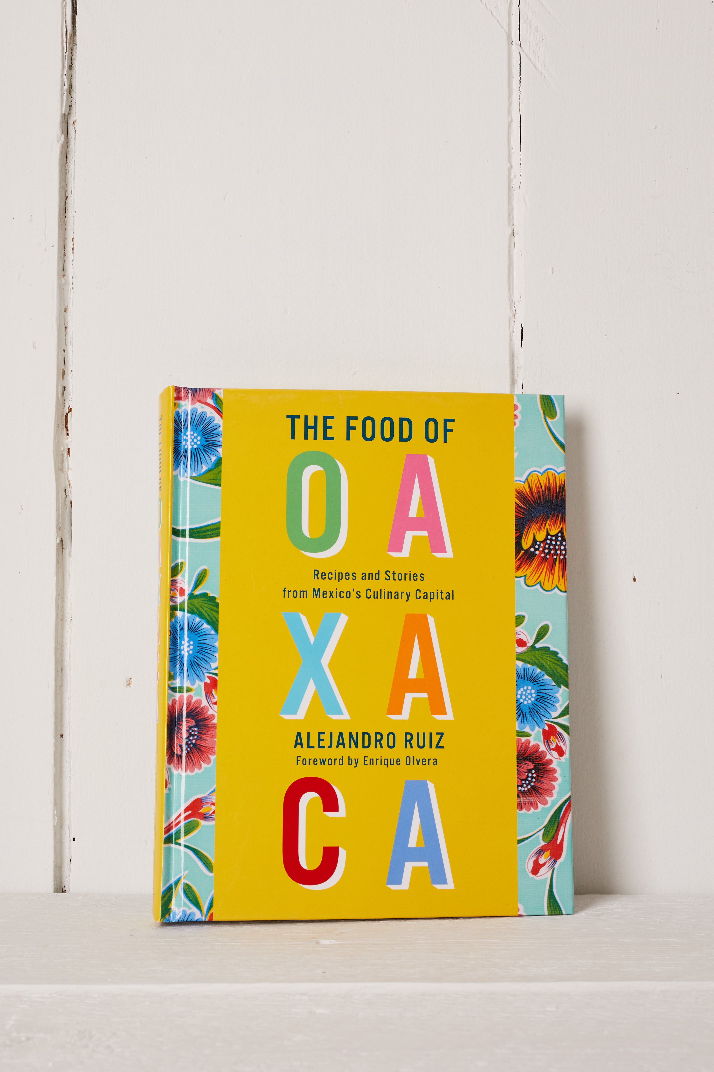 THE FOOD OF OAXACA