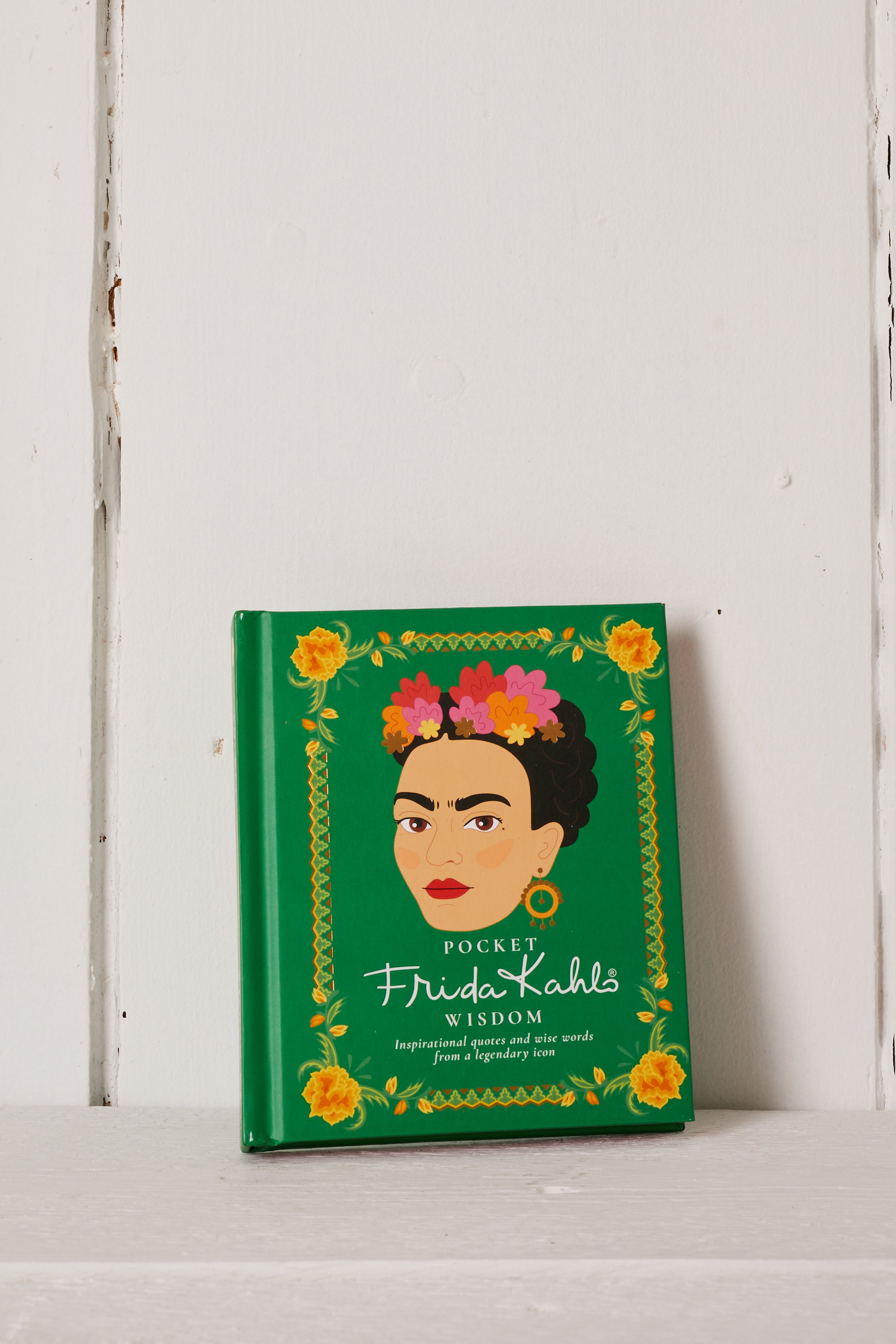 FRIDA KAHLO WISDOM BOOK