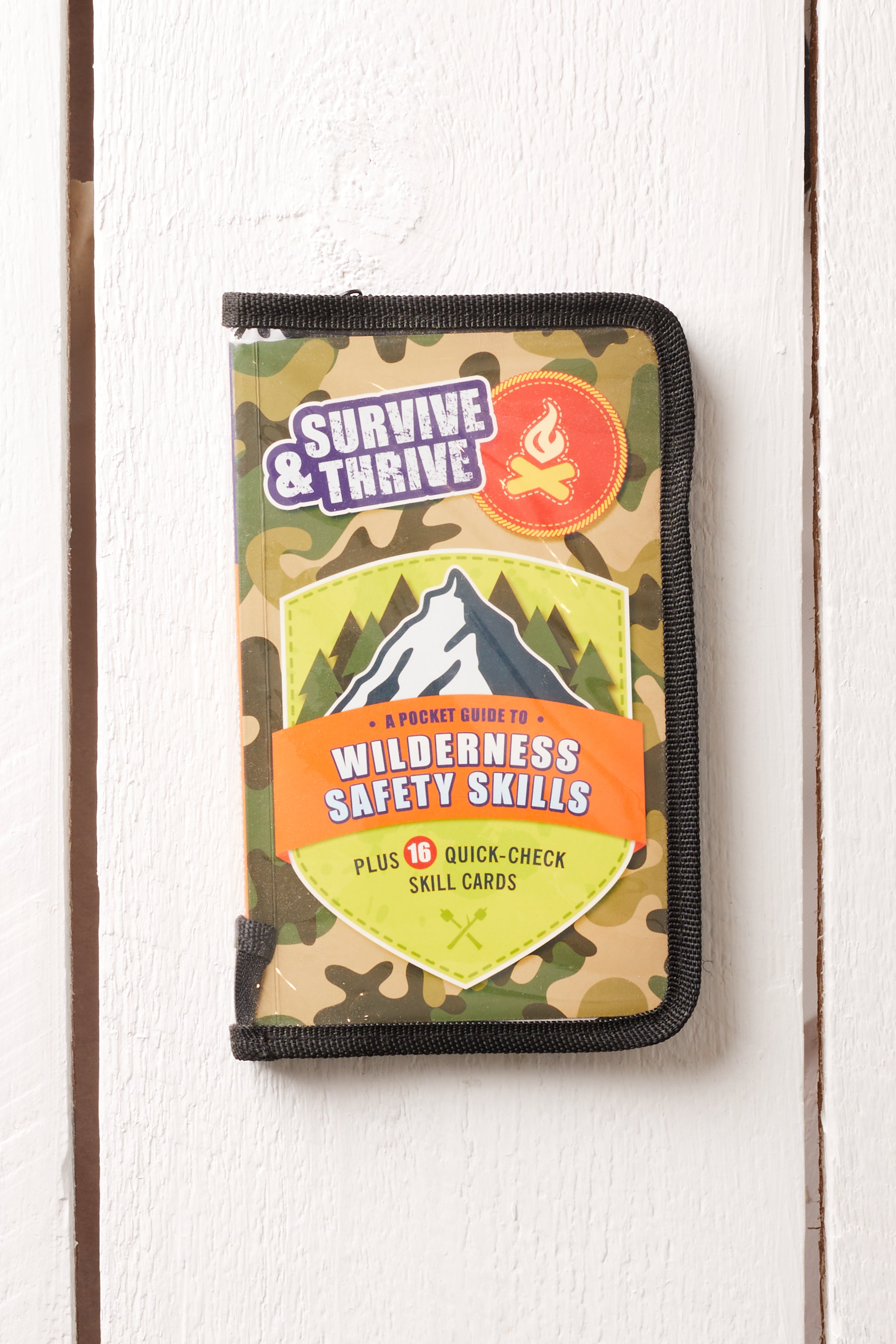SURVIVE AND THRIVE: WILDERNESS SAFETY SKILLS
