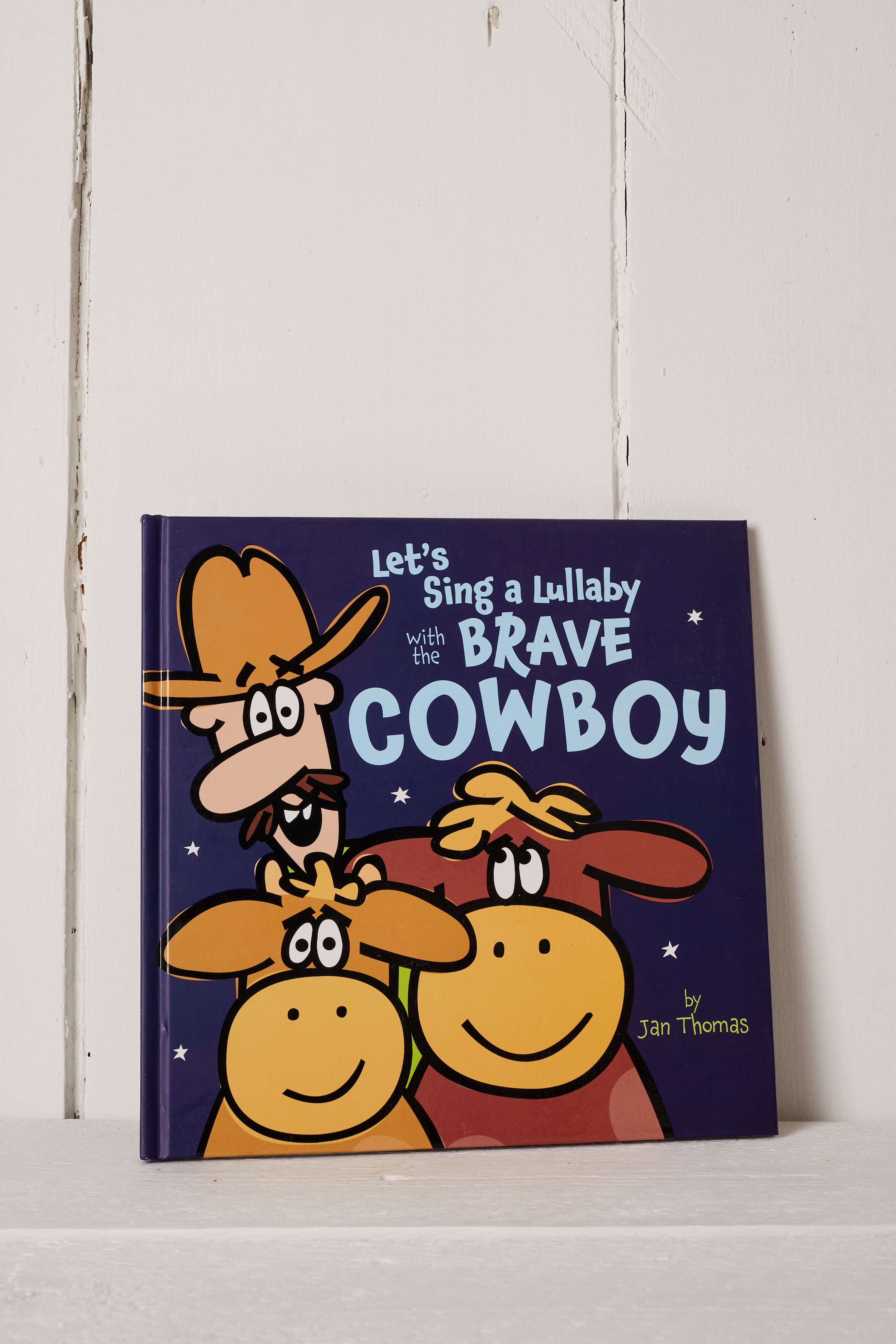 LETS SING A LULLABY BRAVE COWBOY BOOK